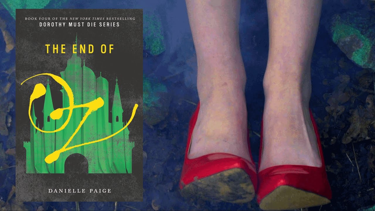 THE END OF OZ by Danielle Paige | Official Book Trailer | Dorothy Must Die Series